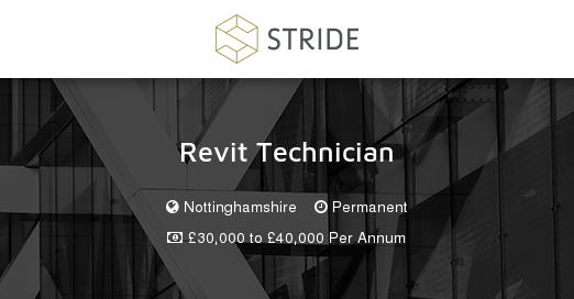 Revit Technician - Stride Recruitment